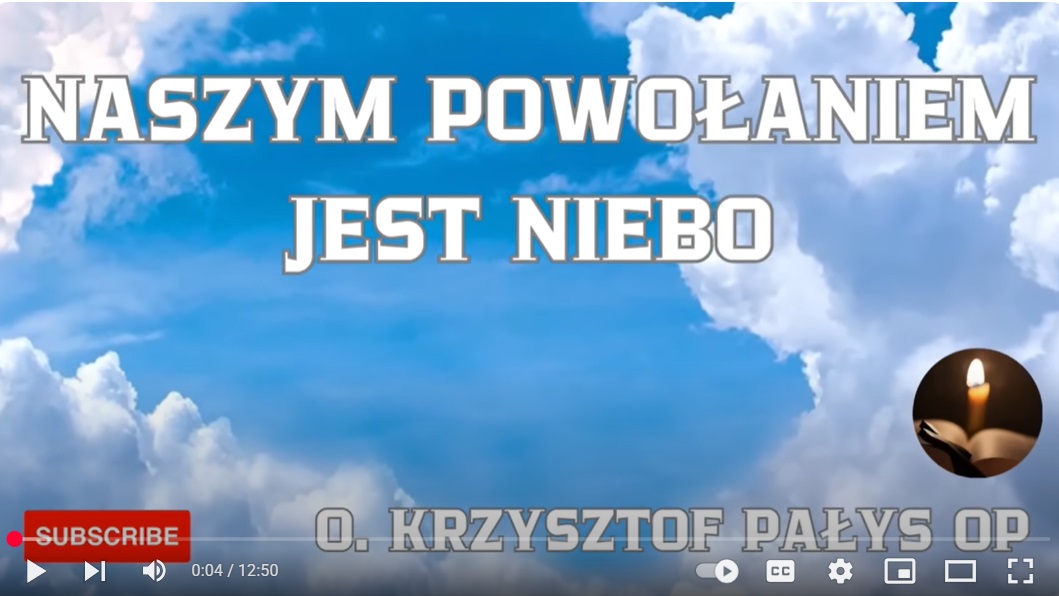 Naszym powolaniem